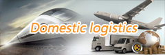 Domestic logistics